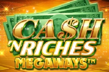 cash n riches megaways